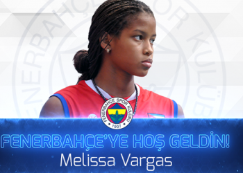 Melissa Vargas Fenerbahçe’de