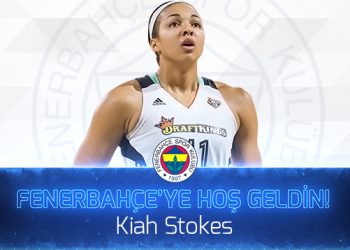 Kiah Stokes Fenerbahçe’de