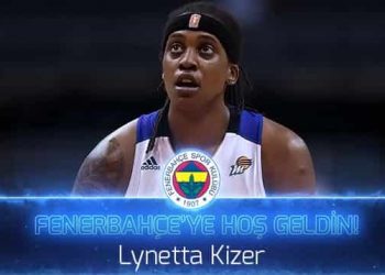 Lynetta Kizer Fenerbahçe’de